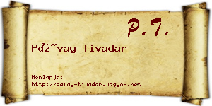 Pávay Tivadar névjegykártya