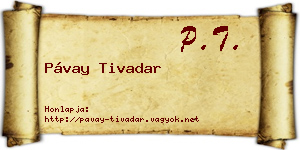 Pávay Tivadar névjegykártya